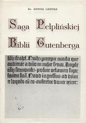 Saga pelplińskiej Biblii Gutenberga.