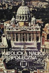 Katolicka nauka społeczna.