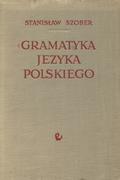 Szober Stanisław – Gramatyka języka polskiego.
