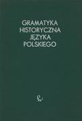 Klemensiewicz Zenon, Lehr-Spławiński Tadeusz, Urbańczyk Stanisław – Gramatyka historyczna języka polskiego.