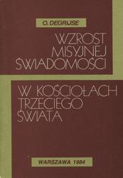 Wzrost misyjnej świadomości w kościołach Trzeciego Świata.