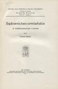 Balzer Oswald – Sądownictwo ormiańskie w średniowiecznym Lwowie.