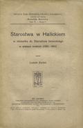 Ehrlich Ludwik – Starostwa w Halickiem w stosunku do Starostwa lwowskiego w wiekach średnich (1390-1501).