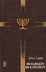 Od egzegezy do katechezy. [T.] 1-2.