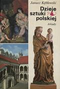 Kębłowski Janusz – Dzieje sztuki polskiej.