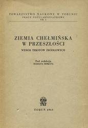 Ziemia Chełmińska w przeszłości.