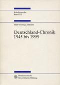 Lehmann Hans Georg – Deutschland-Chronik 1945 bis 1995.