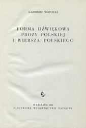 Forma dźwiękowa prozy polskiej i wiersza polskiego.
