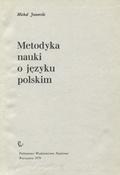 Jaworski Michał – Metodyka nauki o języku polskim.