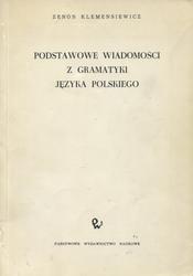 Podstawowe wiadomości z gramatyki języka polskiego.