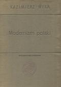 Wyka Kazimierz – Modernizm polski.