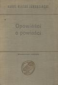 Zawodziński Karol Wiktor – Opowieści o powieści.