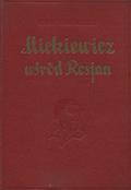 Gomolicki Leon – Mickiewicz wśród Rosjan.