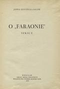 Kulczycka-Saloni Janina – O "Faraonie".