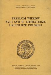 Przełom wieków XVI i XVII w literaturze i kulturze polskiej.