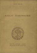 Mikulski Tadeusz – Rzeczy staropolskie.