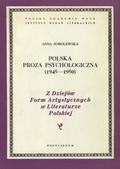 Sobolewska Anna – Polska proza psychologiczna (1945-1950).