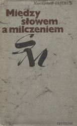 Między słowem a milczeniem.