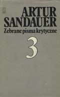Sandauer Artur – Zebrane pisma krytyczne. T. 1-3.