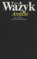 Ważyk Adam – Amfion.