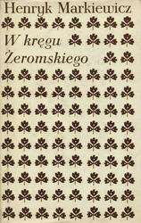 W kręgu Żeromskiego.