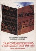 Pastuszewski Stefan, Rudnicki Daniel Bernard – Czasopiśmiennictwo w woj. bydgoskim w latach 1980-1992.