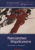 Szczęsny Kazimierz J. – Narciarstwo współczesne.