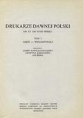 Drukarze dawnej Polski od XV do XVIII wieku. T. 3, cz. 1.