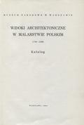 Widoki architektoniczne w malarstwie polskim 1780-1880.