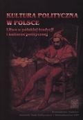 Kultura polityczna w Polsce. T. 6: Litwa w polskiej tradycji i kulturze politycznej. Cz. 2.
