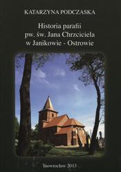 Historia parafii pw. św. Jana Chrzciciela w Janikowie - Ostrowie.