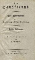 Der Hausfreund. Jahrgang 3 : 1823, Nro. 1-52. Vol. 1-2.