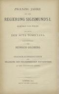 Goldberg Henryk – Zwanzig Jahre aus der Regierung Sigismund's I Koenigs von Polen.