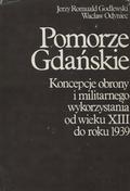 Godlewski Jerzy Romuald, Odyniec Wacław – Pomorze Gdańskie.
