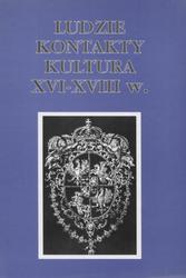 Ludzie, kontakty, kultura XVI-XVIII w.