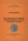 Nikžentaitis Alvydas – Nuo daumanto iki Gedimino.
