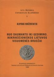 Nuo daumanto iki Gedimino.