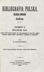 Bibliografia polska. Cz. 1-3 w 39 vol.