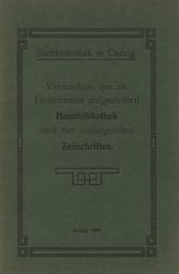 Verzeichnis der im Lesezimmer aufgestellten Handbibliothek und der ausliegenden Zeitschriften.