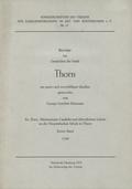 Dittmann George Gottlieb – Beyträge zur Geschichte der Stadt Thorn. Bd. 1.