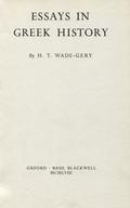 Wade-Gery Henry Theodore – Essays in Greek history.
