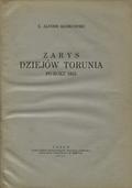 Mańkowski Alfons – Zarys dziejów Torunia po roku 1815.
