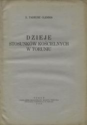 Dzieje stosunków kościelnych w Toruniu.