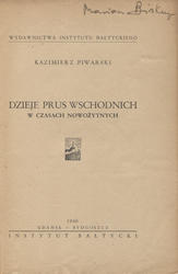 Dzieje Prus Wschodnich w czasach nowożytnych.