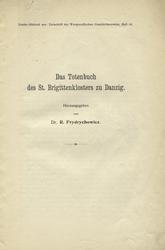 Das Totenbuch des St. Brigittenklosters zu Danzig.