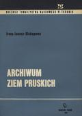 Janosz-Biskupowa Irena – Archiwum ziem pruskich.