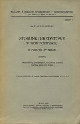 Stosunki kredytowe w Ziemi Przemyskiej w połowie XV wieku.