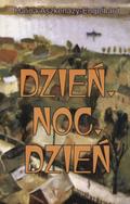 Aszkenazy-Engelhard Halina – Dzień, noc, dzień.