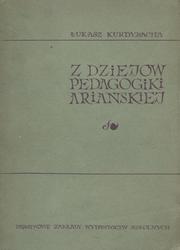 Z dziejów pedagogiki ariańskiej.